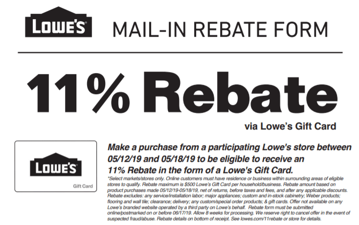 Lowe s Rebate Promotion Get 11 Rebate W Purchases Up To 500