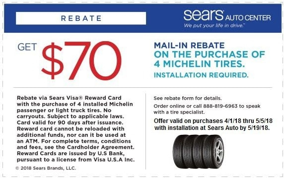 70 Michelin Tire Rebate Sears Coupon April 2018