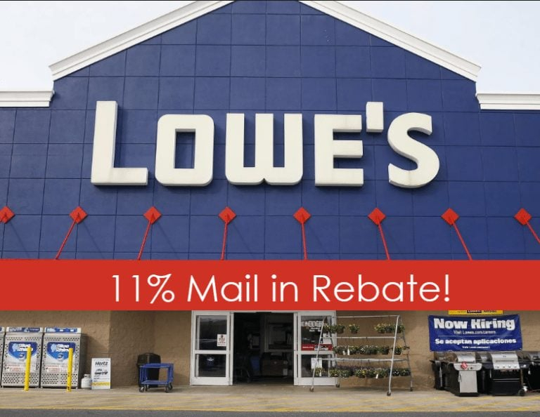 Lowe S Mail In Rebate Get 11 Back On Almost ANYTHING LAST DAY